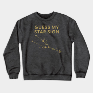 Guess My Star Sign – Taurus Zodiac, Astrology Constellation - Antique Gold Print Crewneck Sweatshirt
