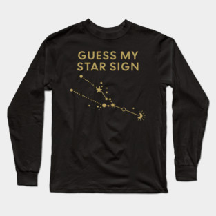 Guess My Star Sign – Taurus Zodiac, Astrology Constellation - Antique Gold Print Long Sleeve T-Shirt