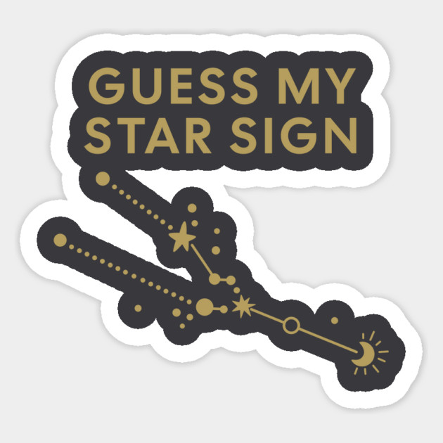 Guess My Star Sign – Taurus Zodiac, Astrology Constellation - Antique Gold Print Sticker by Designed By Marty