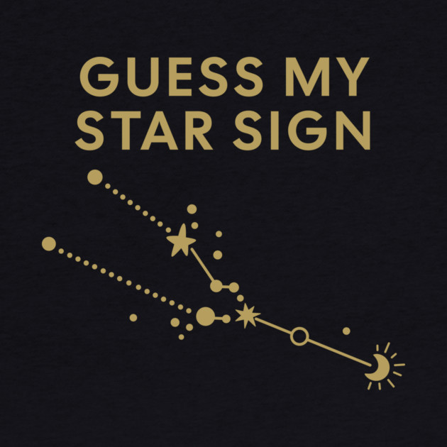 Guess My Star Sign – Taurus Zodiac, Astrology Constellation - Antique Gold Print by Designed By Marty