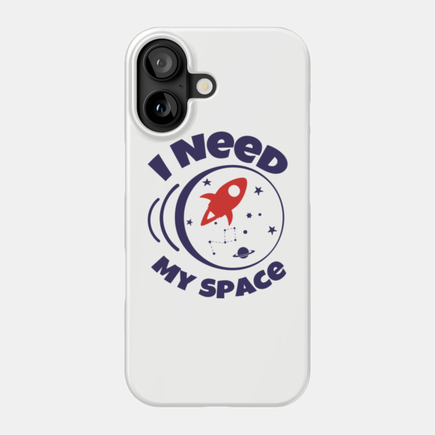 I Need My Space Antisocial Nerd Humor Phone Case by Anticorporati