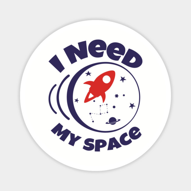I Need My Space Antisocial Nerd Humor Magnet by Anticorporati