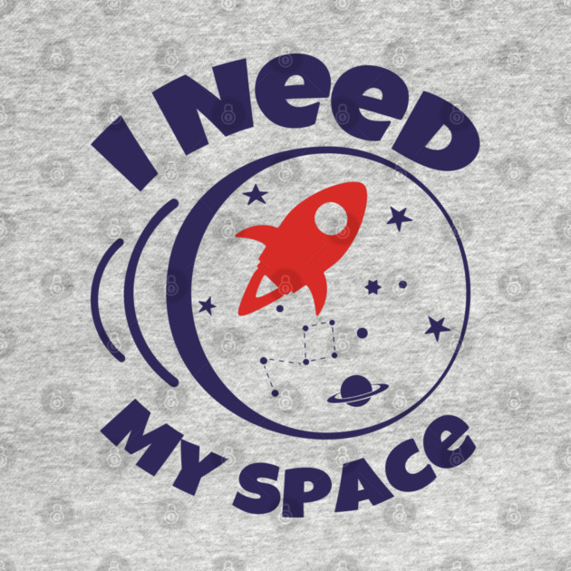 I Need My Space Antisocial Nerd Humor by Anticorporati