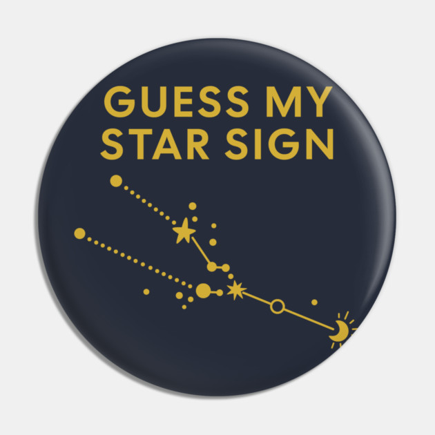 Guess My Star Sign – Taurus Zodiac, Astrology Constellation - Classic Gold Print Pin by Designed By Marty