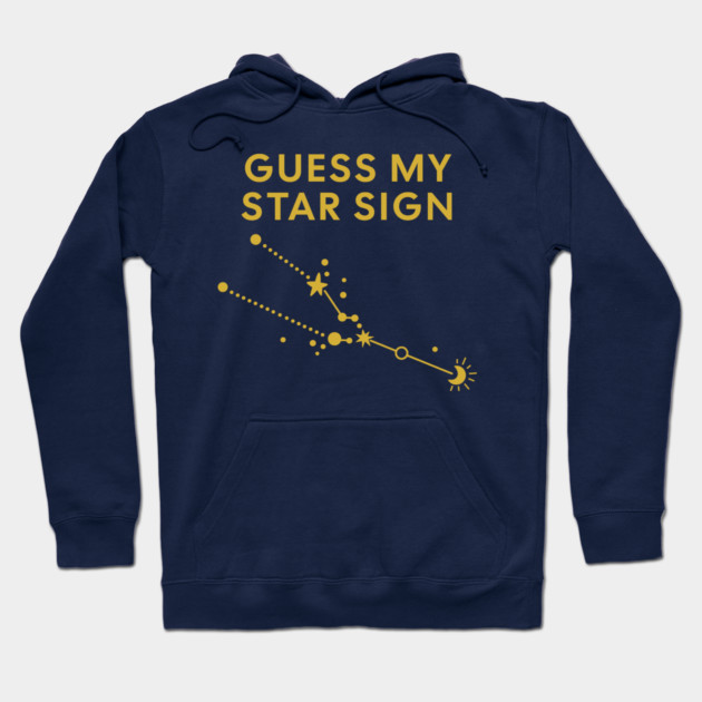 Guess My Star Sign – Taurus Zodiac, Astrology Constellation - Classic Gold Print Hoodie by Designed By Marty