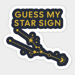 Guess My Star Sign – Taurus Zodiac, Astrology Constellation - Classic Gold Print Sticker