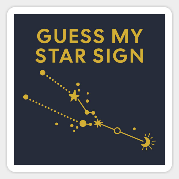 Guess My Star Sign – Taurus Zodiac, Astrology Constellation - Classic Gold Print Magnet by Designed By Marty