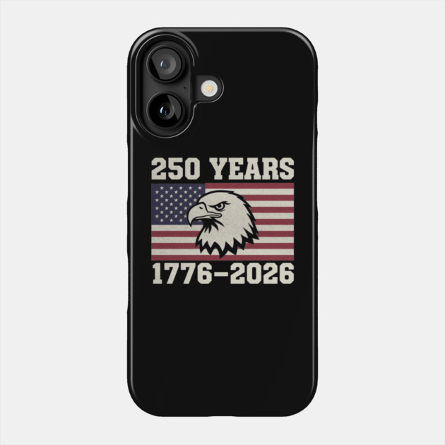 Vintage United States 250 Year Quarter Millennium Anniversary America Phone Case by shirtlux