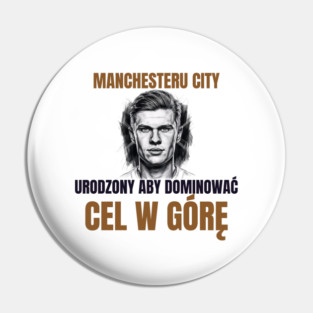 Manchester City: Built to Dominate Pin