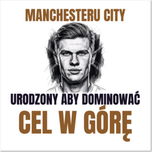 Manchester City: Built to Dominate Posters and Art