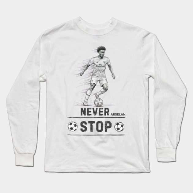Arsenal: Never Stop" Long Sleeve T-Shirt by Muhammad Naveed Khan