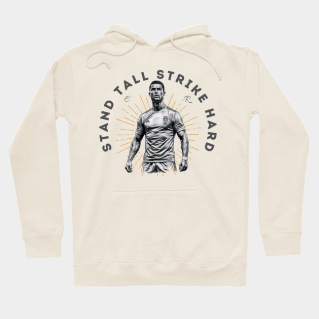 "Cristiano Ronaldo: Stand Tall, Strike Hard" Hoodie by Muhammad Naveed Khan