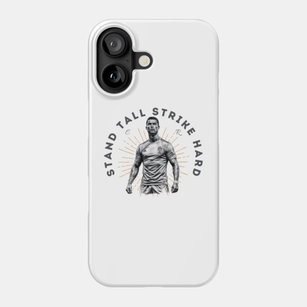 "Cristiano Ronaldo: Stand Tall, Strike Hard" Phone Case by Muhammad Naveed Khan