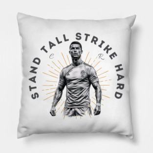 "Cristiano Ronaldo: Stand Tall, Strike Hard" Pillow