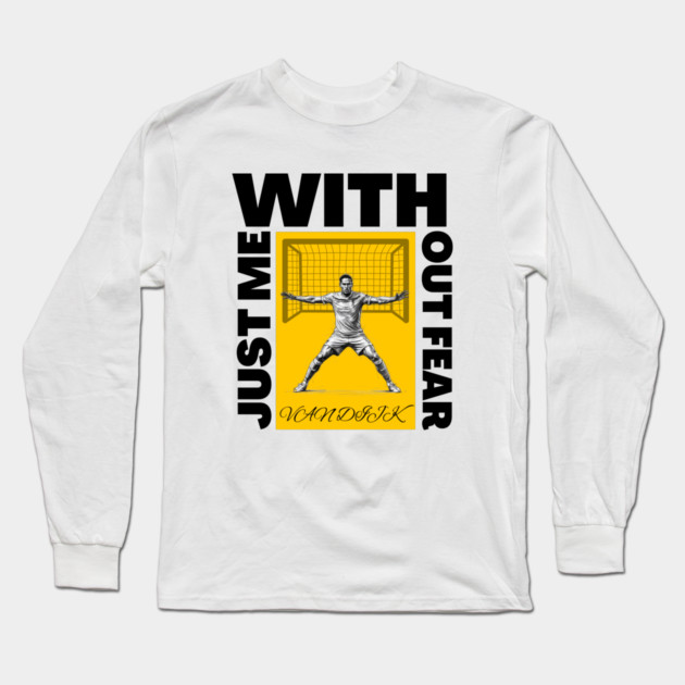 Just Me, Without Fear Long Sleeve T-Shirt by Muhammad Naveed Khan