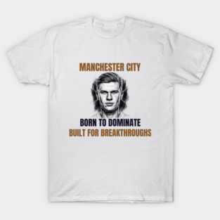 Manchester City: Built to Dominate T-Shirt