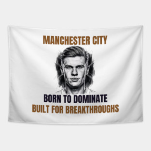 Manchester City: Built to Dominate Tapestry