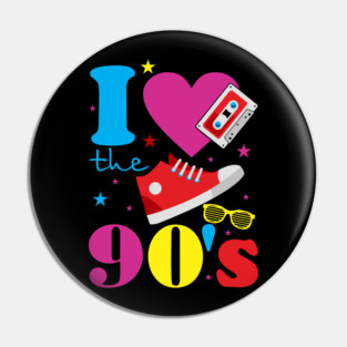 I Love The 90s Nostalgia Retro Pop Culture Pin