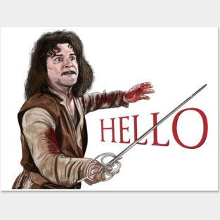 Princess Bride: Hello, Six Fingered Man Posters and Art