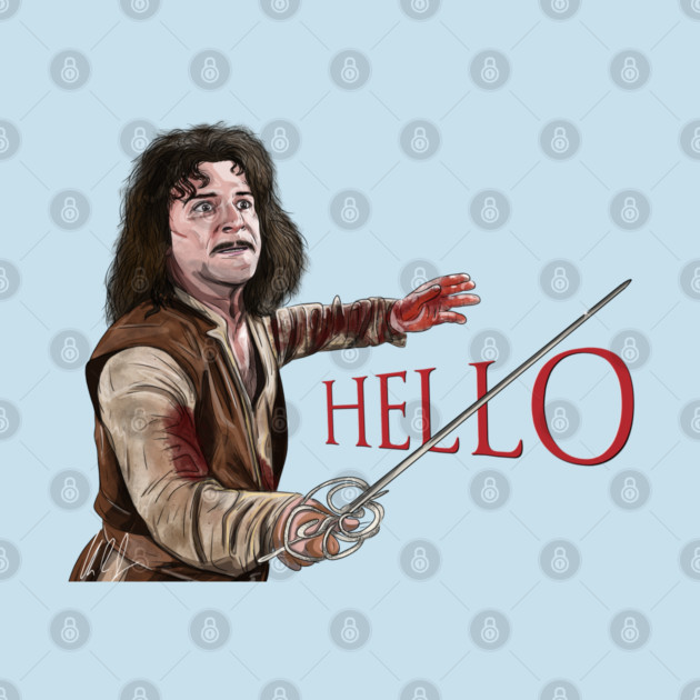 Princess Bride: Hello, Six Fingered Man by 51Deesigns