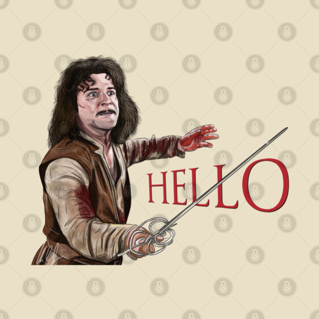 Princess Bride: Hello, Six Fingered Man by 51Deesigns