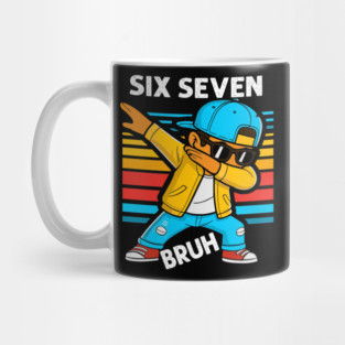 Dabbing Six Seven Bruh 67 Meme 6 7 Numbers Funny Mug