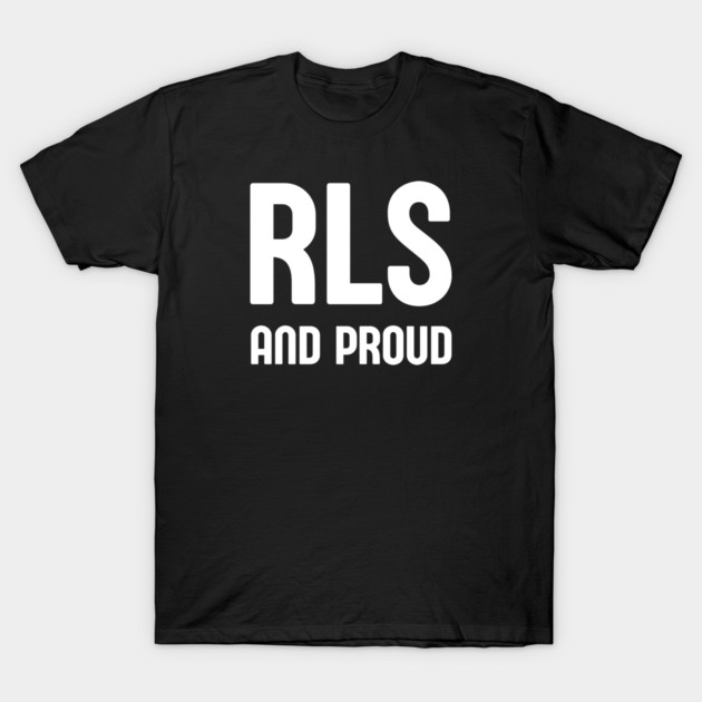 RLS and Proud T-Shirt by Cheeky Witch