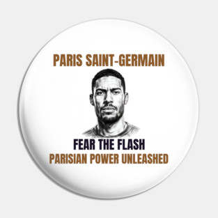 Paris Saint-Germain: Fear the Flash Pin