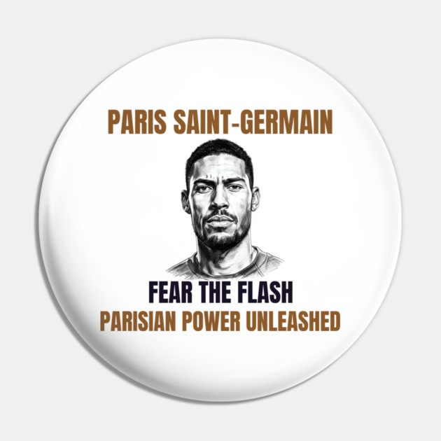 Paris Saint-Germain: Fear the Flash Pin by Muhammad Naveed Khan