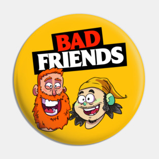 Bad Friends Podcast Fastive Graphic Pin