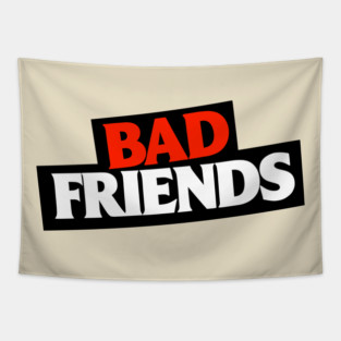 Bad Friends Podcast Tapestry