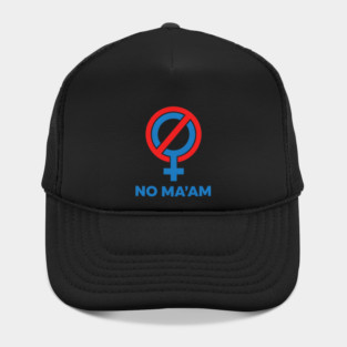 No Ma'am Symbol Hat