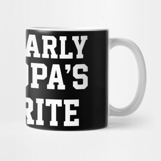 I'm Clearly Grandpa's Favorite Family Humor by ArtistTee ⭐⭐⭐⭐⭐