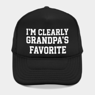I'm Clearly Grandpa's Favorite Family Humor Hat
