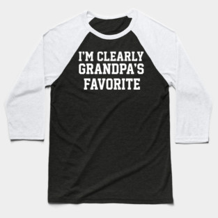 I'm Clearly Grandpa's Favorite Family Humor Baseball T-Shirt