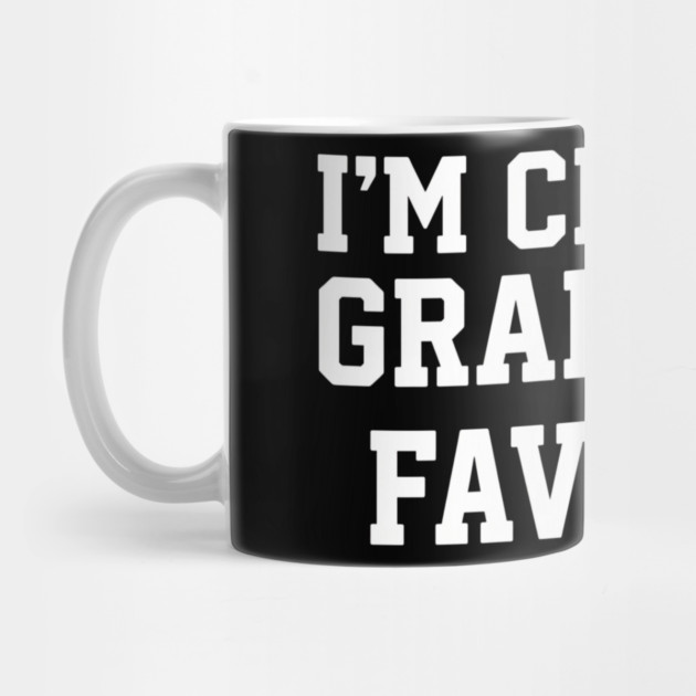 I'm Clearly Grandpa's Favorite Family Humor by ArtistTee ⭐⭐⭐⭐⭐