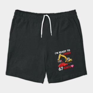 I'm Ready To Crush 67 Hearts Valentine's Day Construction Humor Shorts