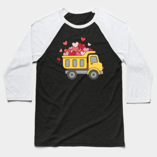 Love Truck Dump Truck Valentine's Day Baseball T-Shirt
