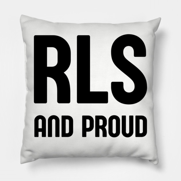 RLS and Proud Pillow by Cheeky Witch