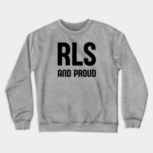 RLS and Proud Crewneck Sweatshirt