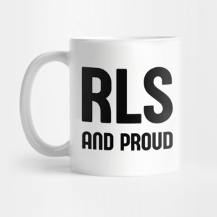 RLS and Proud Mug