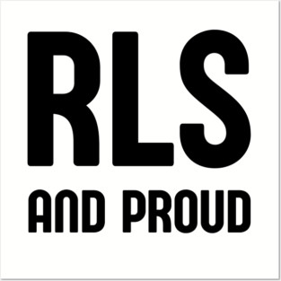 RLS and Proud Posters and Art