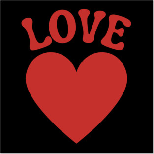 Love Heart Valentine Posters and Art