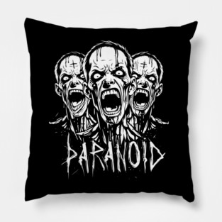 PARANOID Pillow