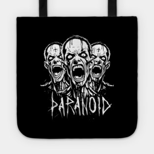 PARANOID Tote