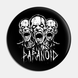 PARANOID Pin