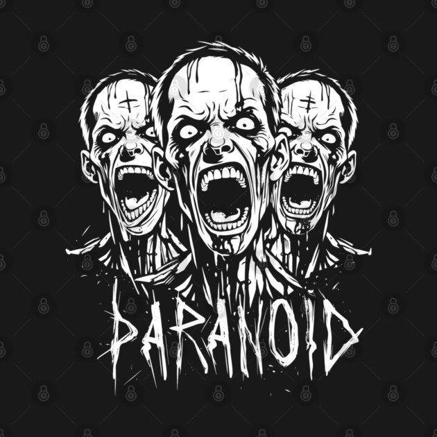 PARANOID by artslaves