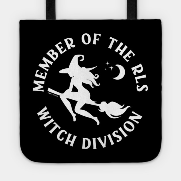 Member of the RLS Witch Division Cheeky Witch® Tote by Cheeky Witch