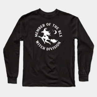 Member of the RLS Witch Division Cheeky Witch® Long Sleeve T-Shirt
