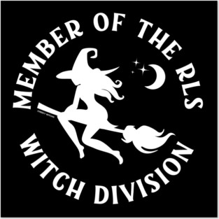 Member of the RLS Witch Division Cheeky Witch® Posters and Art